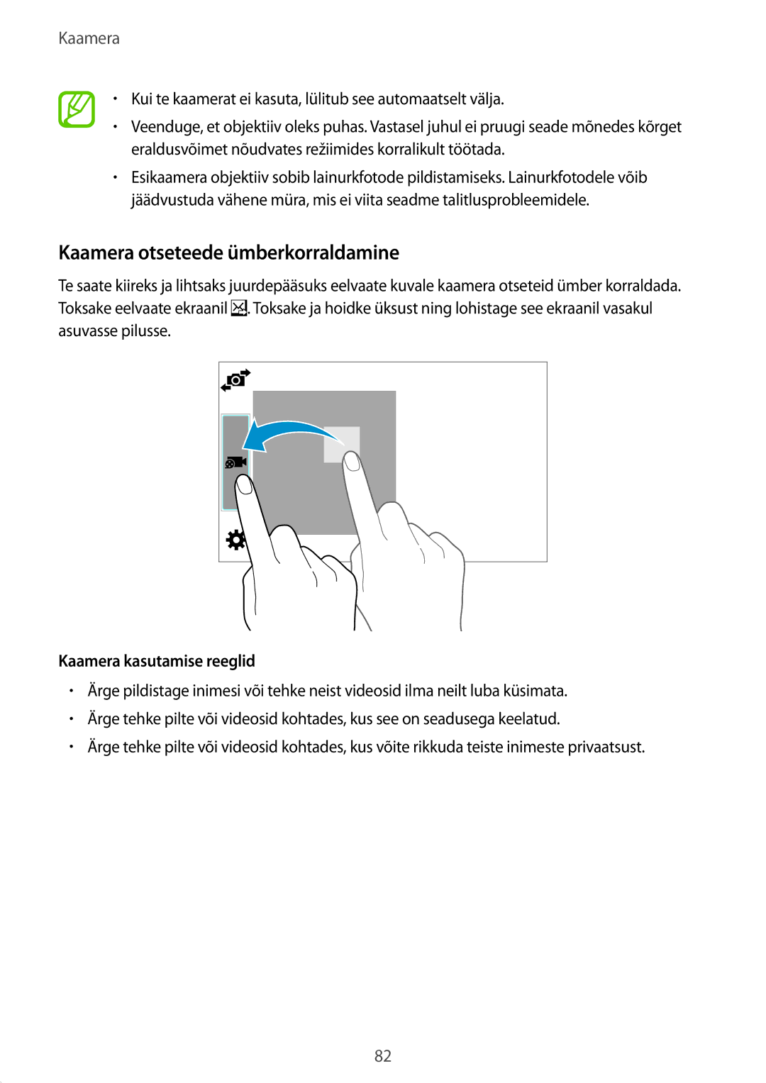 Samsung SM-T805NTSASEB, SM-T805NZWASEB, SM-T805NHAASEB manual Kaamera otseteede ümberkorraldamine, Kaamera kasutamise reeglid 