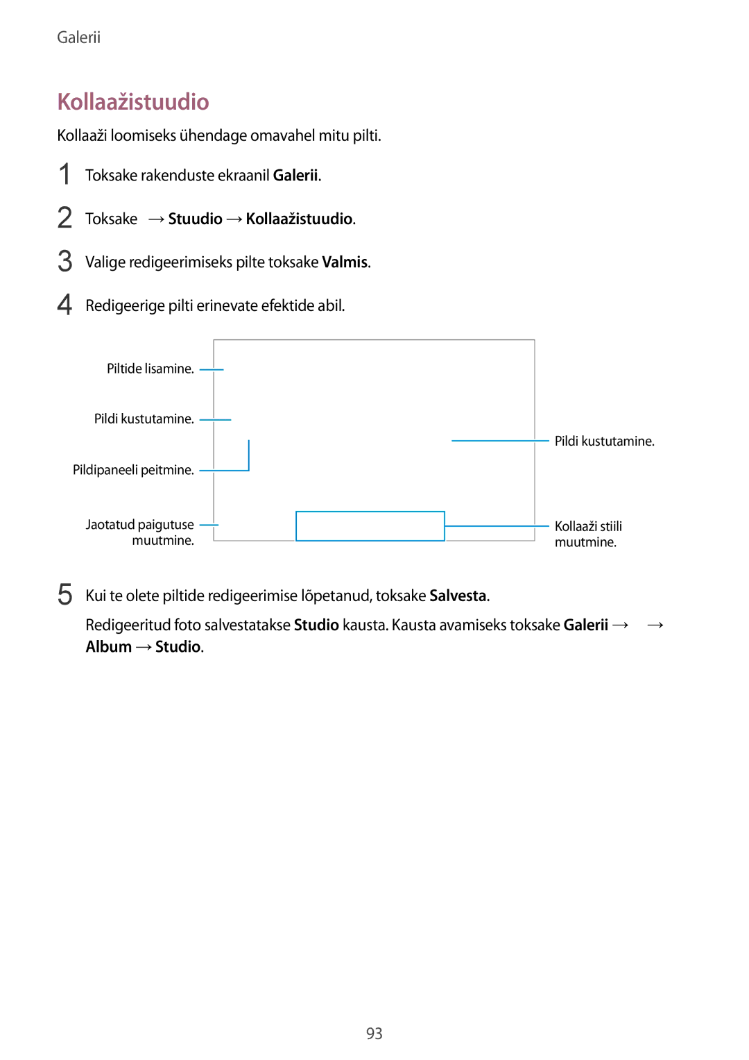 Samsung SM-T805NZWASEB, SM-T805NTSASEB, SM-T805NHAASEB manual Toksake →Stuudio →Kollaažistuudio 