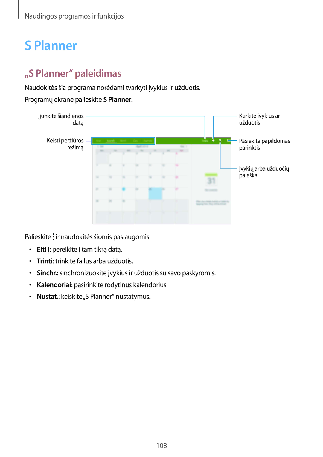 Samsung SM-T805NZWASEB, SM-T805NTSASEB, SM-T805NHAASEB manual „S Planner paleidimas 