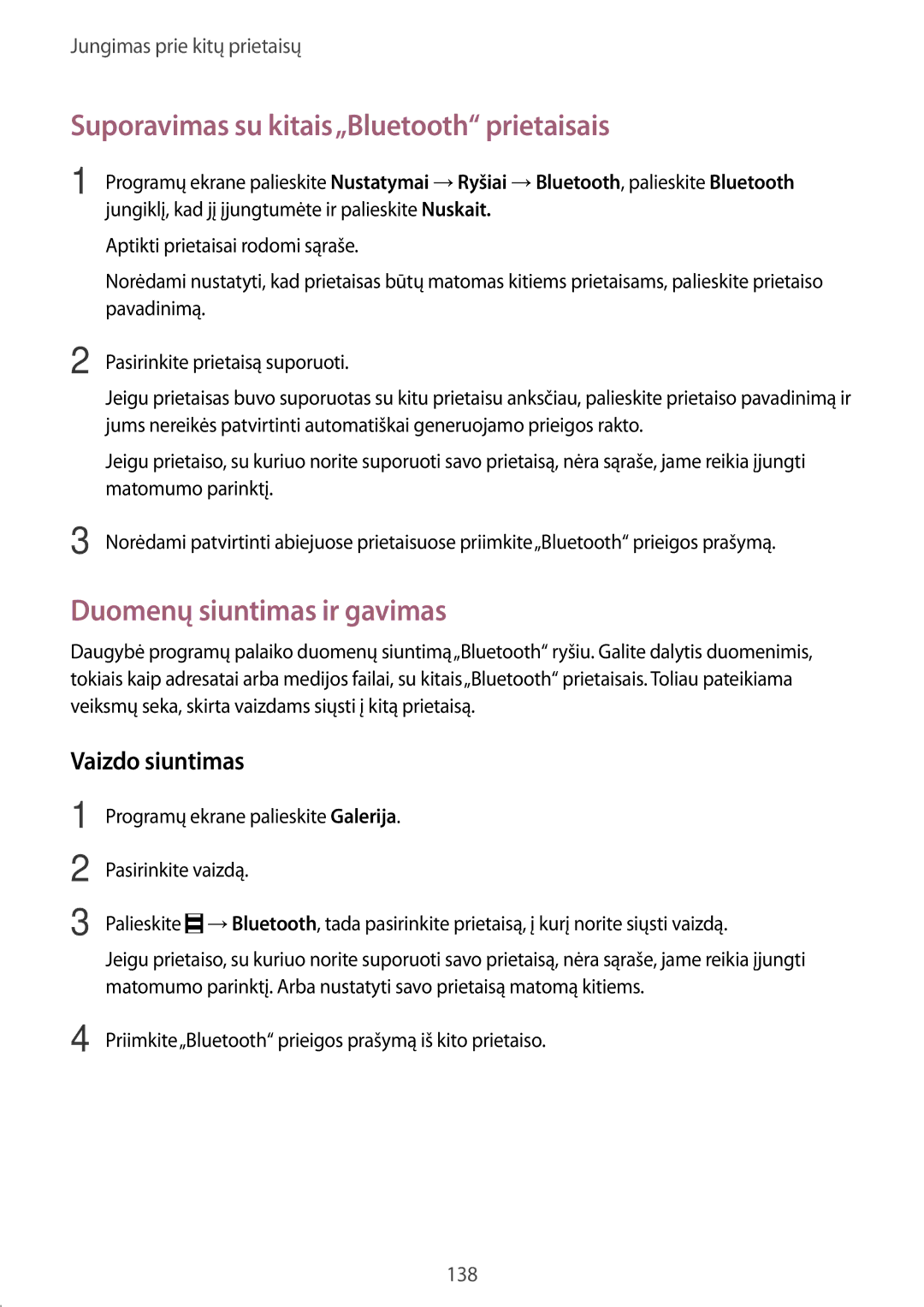 Samsung SM-T805NZWASEB manual Suporavimas su kitais„Bluetooth prietaisais, Duomenų siuntimas ir gavimas, Vaizdo siuntimas 