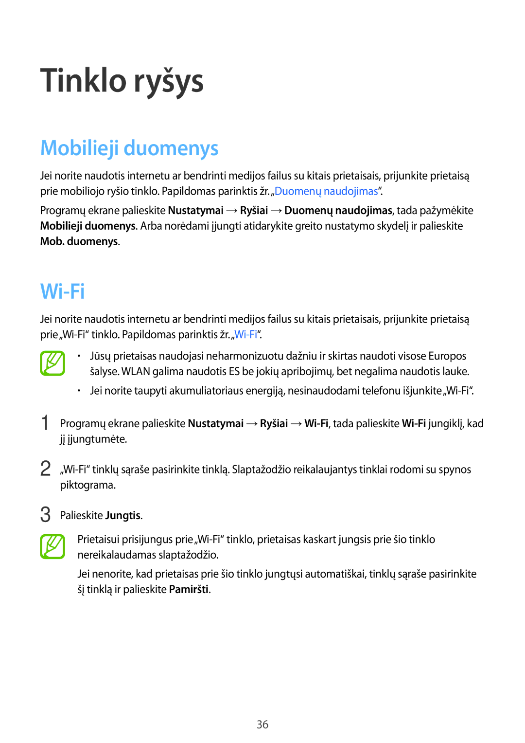 Samsung SM-T805NZWASEB, SM-T805NTSASEB, SM-T805NHAASEB manual Tinklo ryšys, Mobilieji duomenys, Wi-Fi 