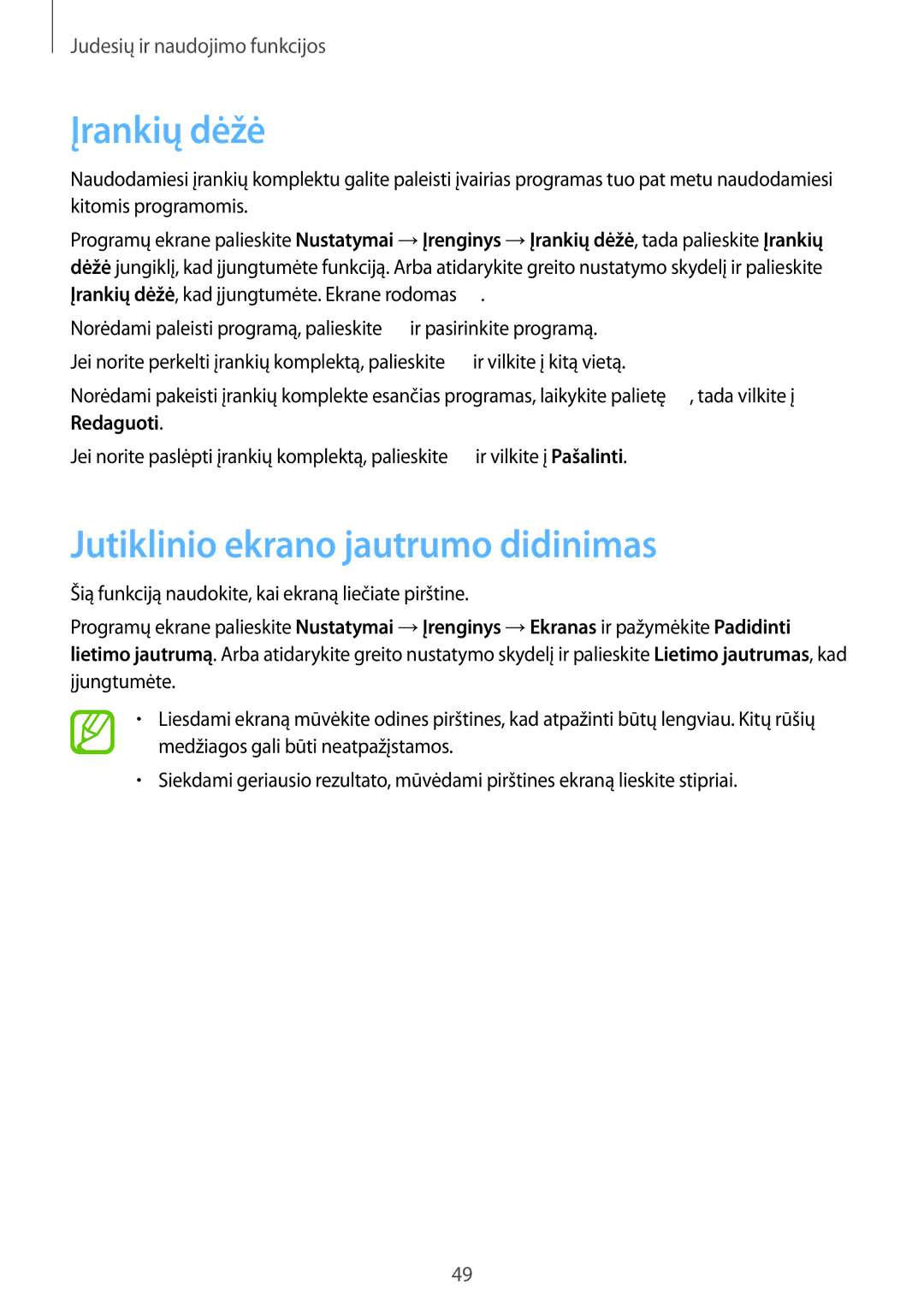 Samsung SM-T805NTSASEB, SM-T805NZWASEB, SM-T805NHAASEB manual Įrankių dėžė, Jutiklinio ekrano jautrumo didinimas 