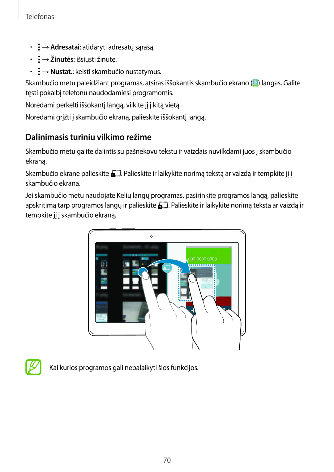 Samsung SM-T805NTSASEB, SM-T805NZWASEB, SM-T805NHAASEB manual Dalinimasis turiniu vilkimo režime 