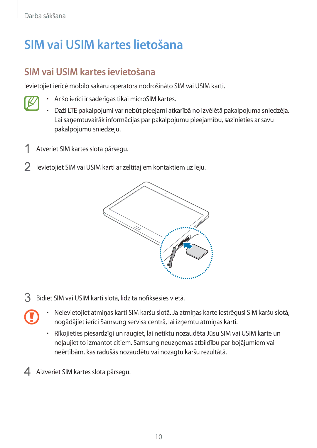 Samsung SM-T805NTSASEB SIM vai Usim kartes lietošana, SIM vai Usim kartes ievietošana, Aizveriet SIM kartes slota pārsegu 