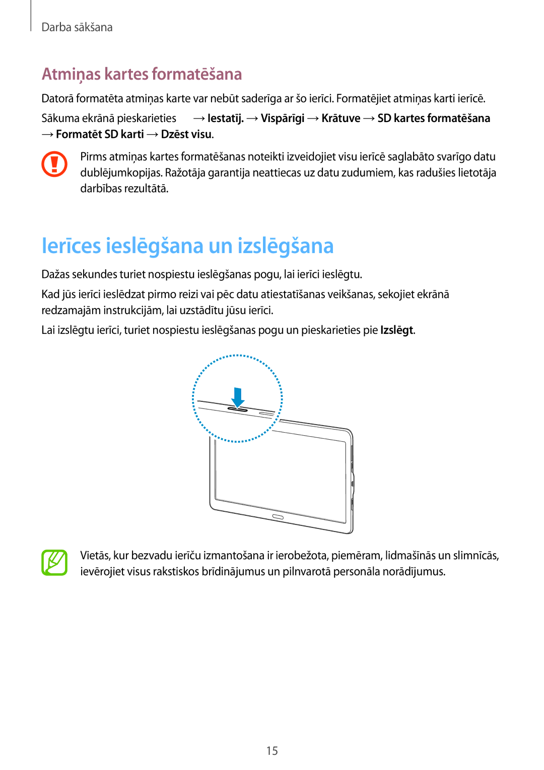 Samsung SM-T805NZWASEB manual Ierīces ieslēgšana un izslēgšana, Atmiņas kartes formatēšana, → Formatēt SD karti →Dzēst visu 