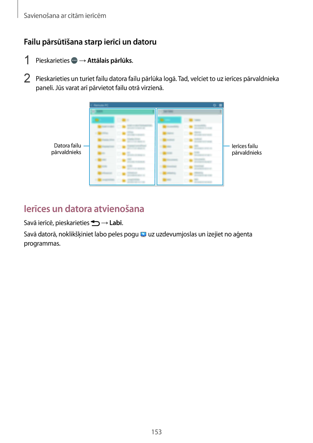 Samsung SM-T805NZWASEB, SM-T805NTSASEB manual Ierīces un datora atvienošana, Failu pārsūtīšana starp ierīci un datoru 