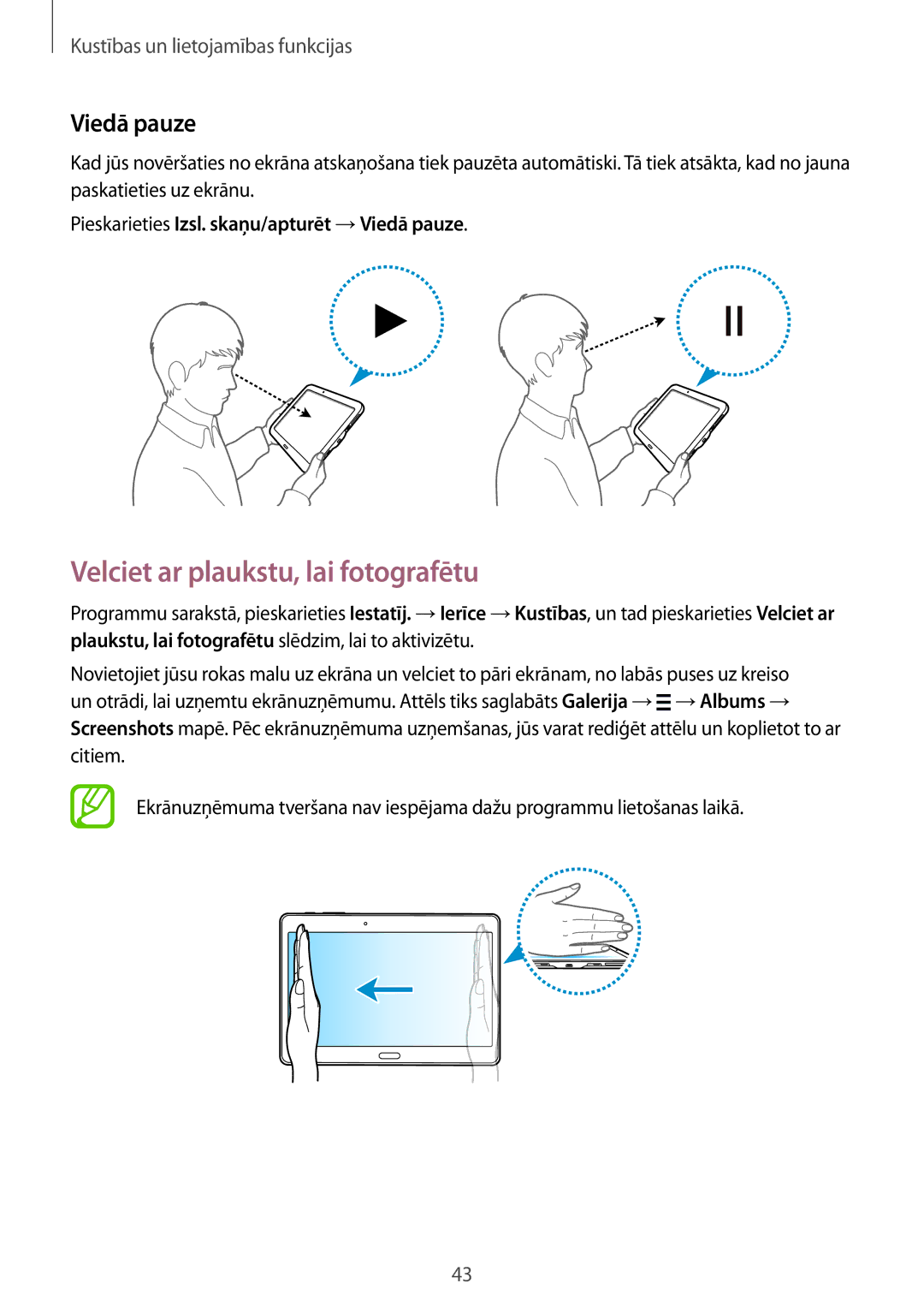 Samsung SM-T805NTSASEB manual Velciet ar plaukstu, lai fotografētu, Pieskarieties Izsl. skaņu/apturēt →Viedā pauze 