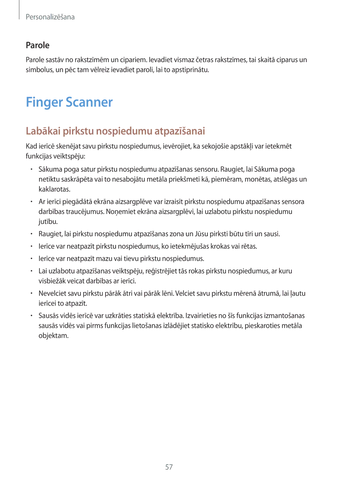 Samsung SM-T805NZWASEB, SM-T805NTSASEB, SM-T805NHAASEB manual Finger Scanner, Labākai pirkstu nospiedumu atpazīšanai, Parole 