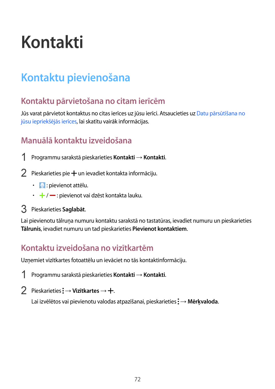 Samsung SM-T805NZWASEB, SM-T805NTSASEB manual Kontakti, Kontaktu pievienošana, Kontaktu pārvietošana no citam ierīcēm 