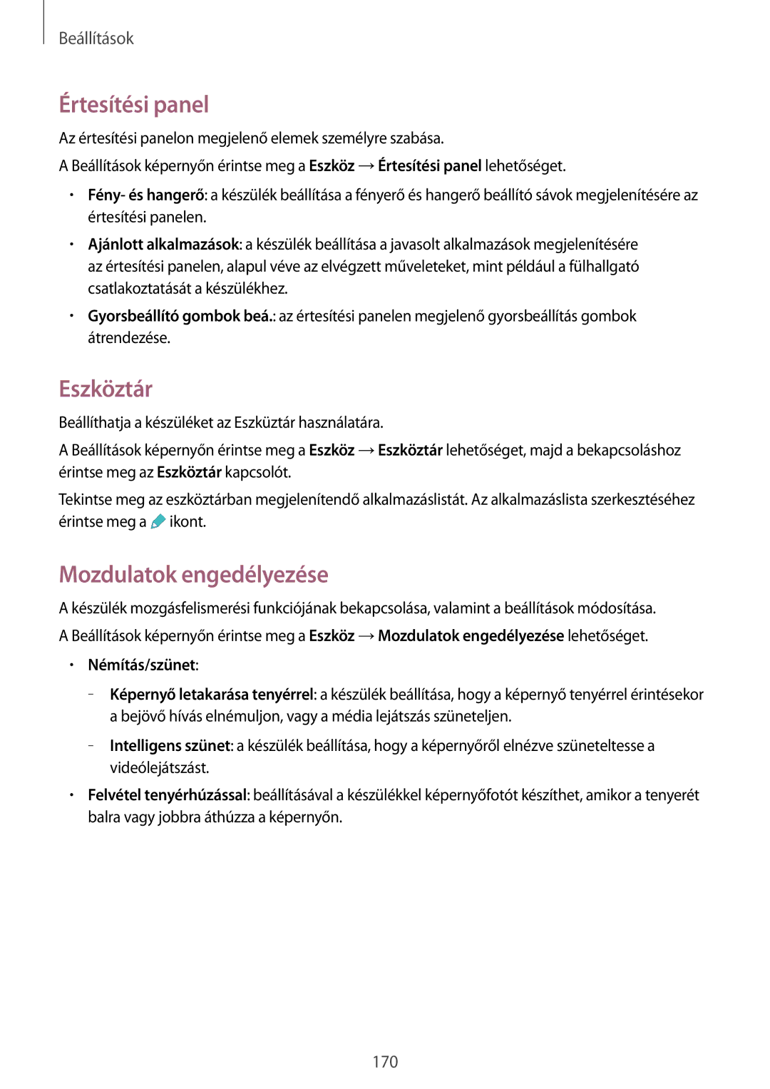 Samsung SM-T805NZWAXEH manual Értesítési panel, Eszköztár, Mozdulatok engedélyezése, Némítás/szünet 