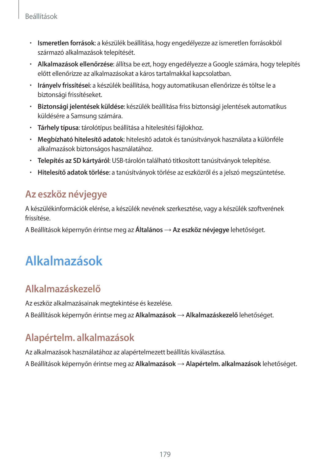 Samsung SM-T805NZWAXEH manual Alkalmazások, Az eszköz névjegye, Alkalmazáskezelő, Alapértelm. alkalmazások 