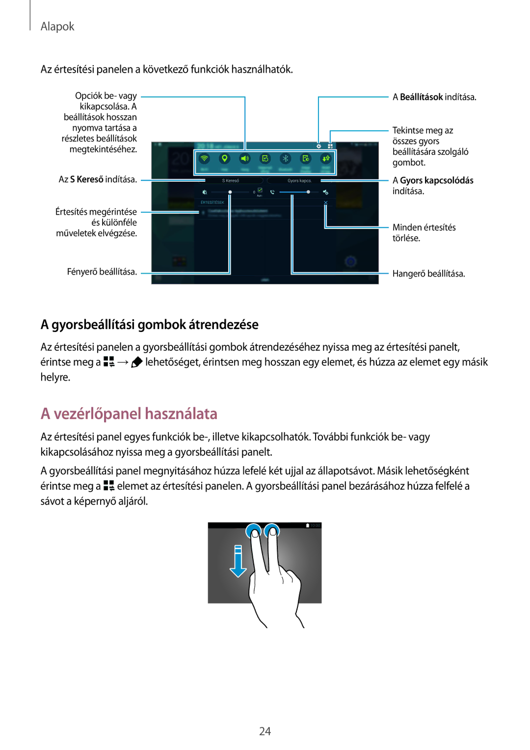 Samsung SM-T805NZWAXEH manual Vezérlőpanel használata, Gyorsbeállítási gombok átrendezése 