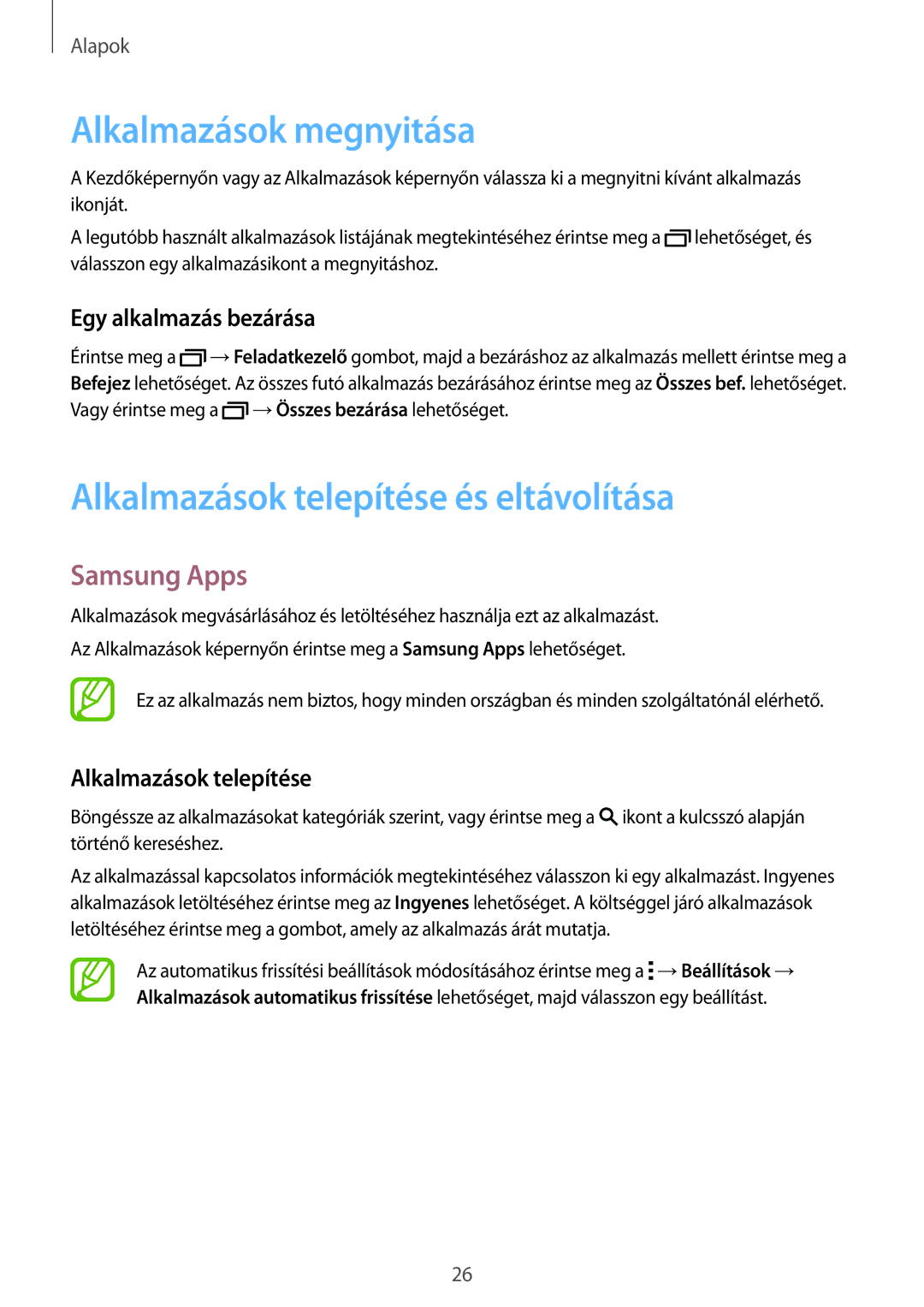 Samsung SM-T805NZWAXEH manual Alkalmazások megnyitása, Alkalmazások telepítése és eltávolítása, Samsung Apps 