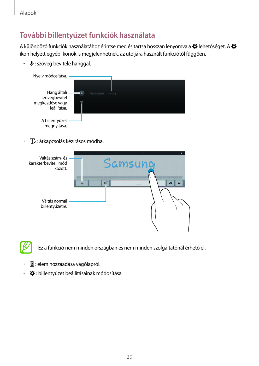 Samsung SM-T805NZWAXEH manual További billentyűzet funkciók használata, Szöveg bevitele hanggal 