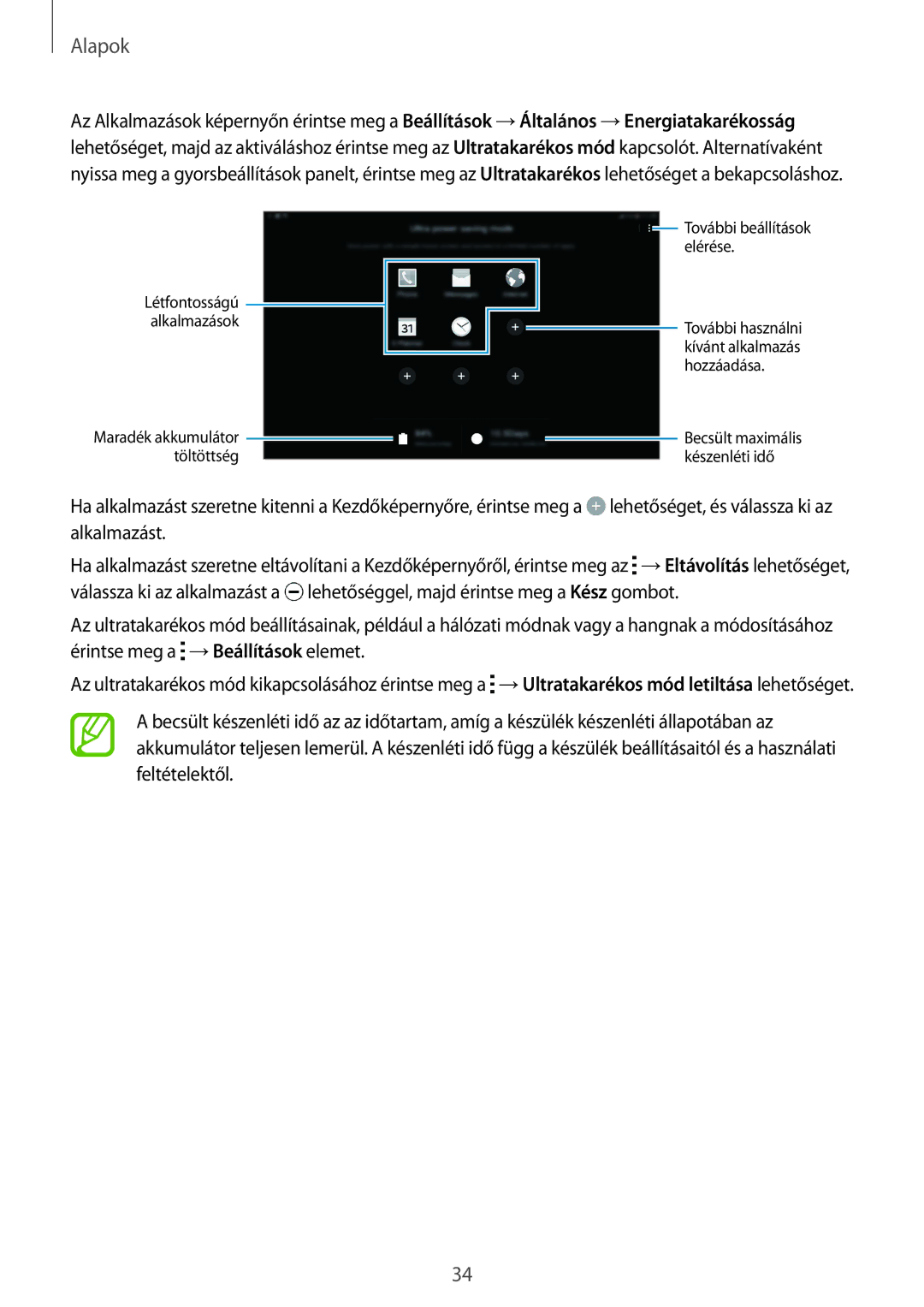 Samsung SM-T805NZWAXEH manual Becsült maximális készenléti idő 