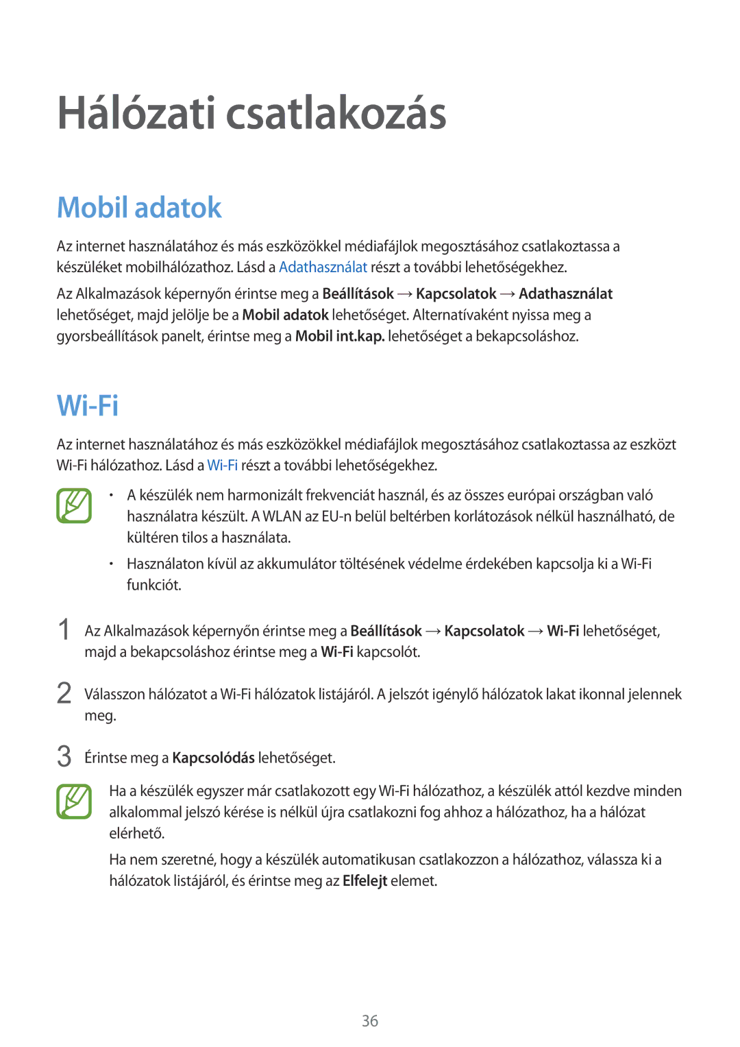 Samsung SM-T805NZWAXEH manual Hálózati csatlakozás, Mobil adatok, Wi-Fi 