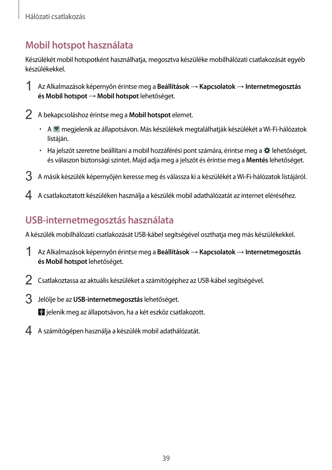 Samsung SM-T805NZWAXEH manual Mobil hotspot használata, USB-internetmegosztás használata 