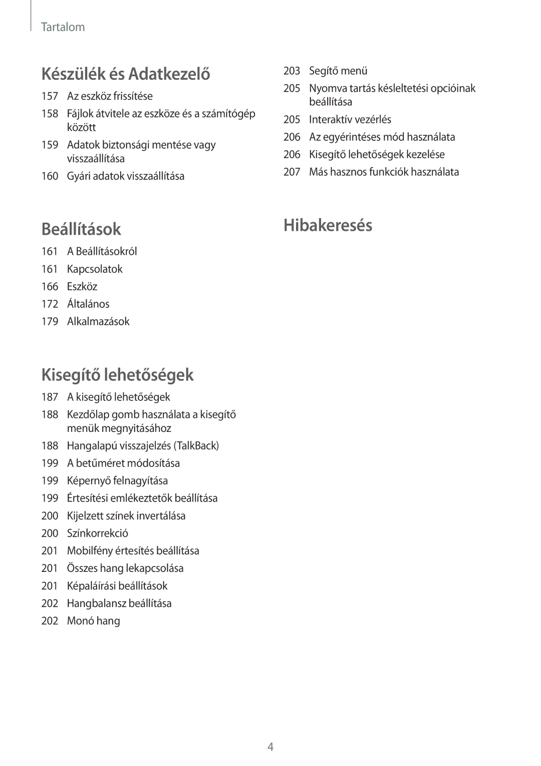 Samsung SM-T805NZWAXEH manual BeállításokHibakeresés 