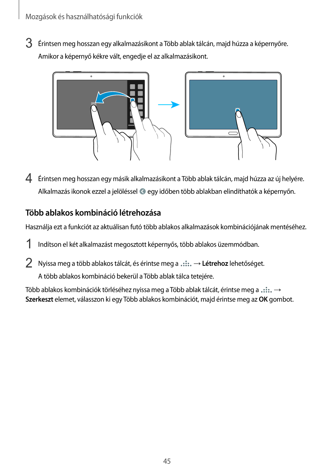 Samsung SM-T805NZWAXEH manual Több ablakos kombináció létrehozása 