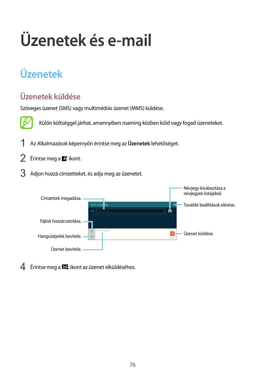 Samsung SM-T805NZWAXEH manual Üzenetek és e-mail, Üzenetek küldése 