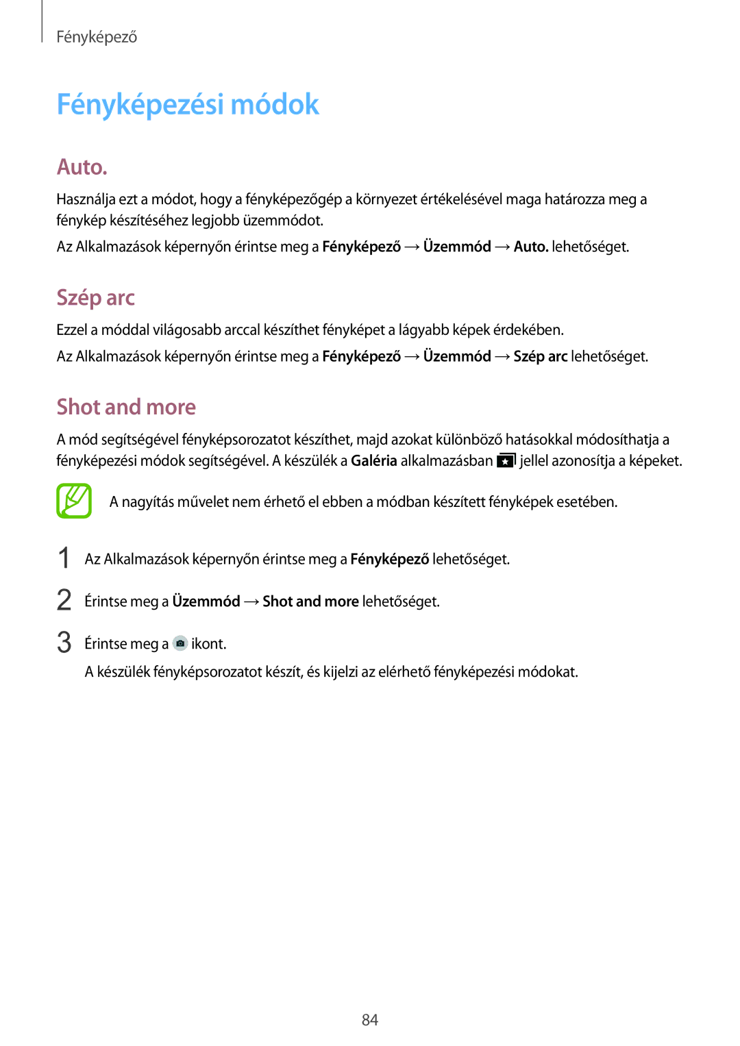 Samsung SM-T805NZWAXEH manual Fényképezési módok, Auto, Szép arc, Shot and more 