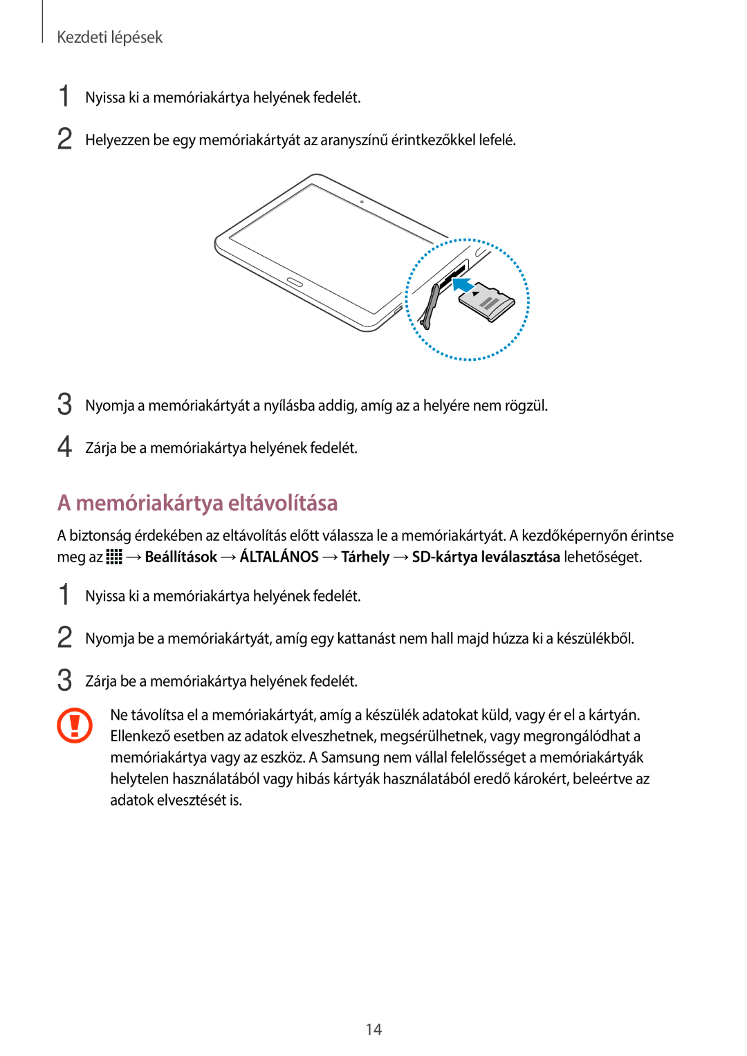 Samsung SM-T805NZWAXEH manual Memóriakártya eltávolítása 