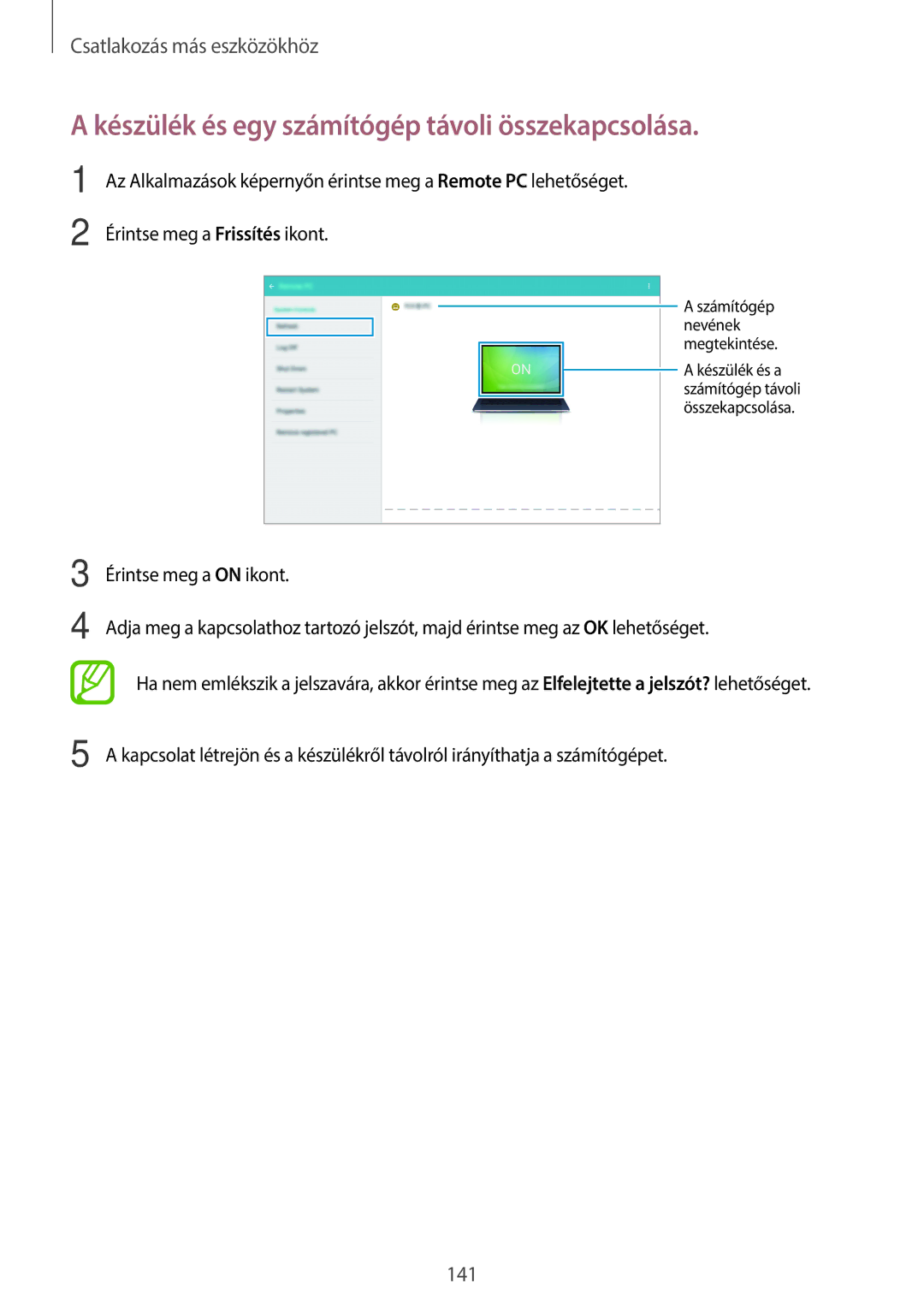 Samsung SM-T805NZWAXEH manual Készülék és egy számítógép távoli összekapcsolása 