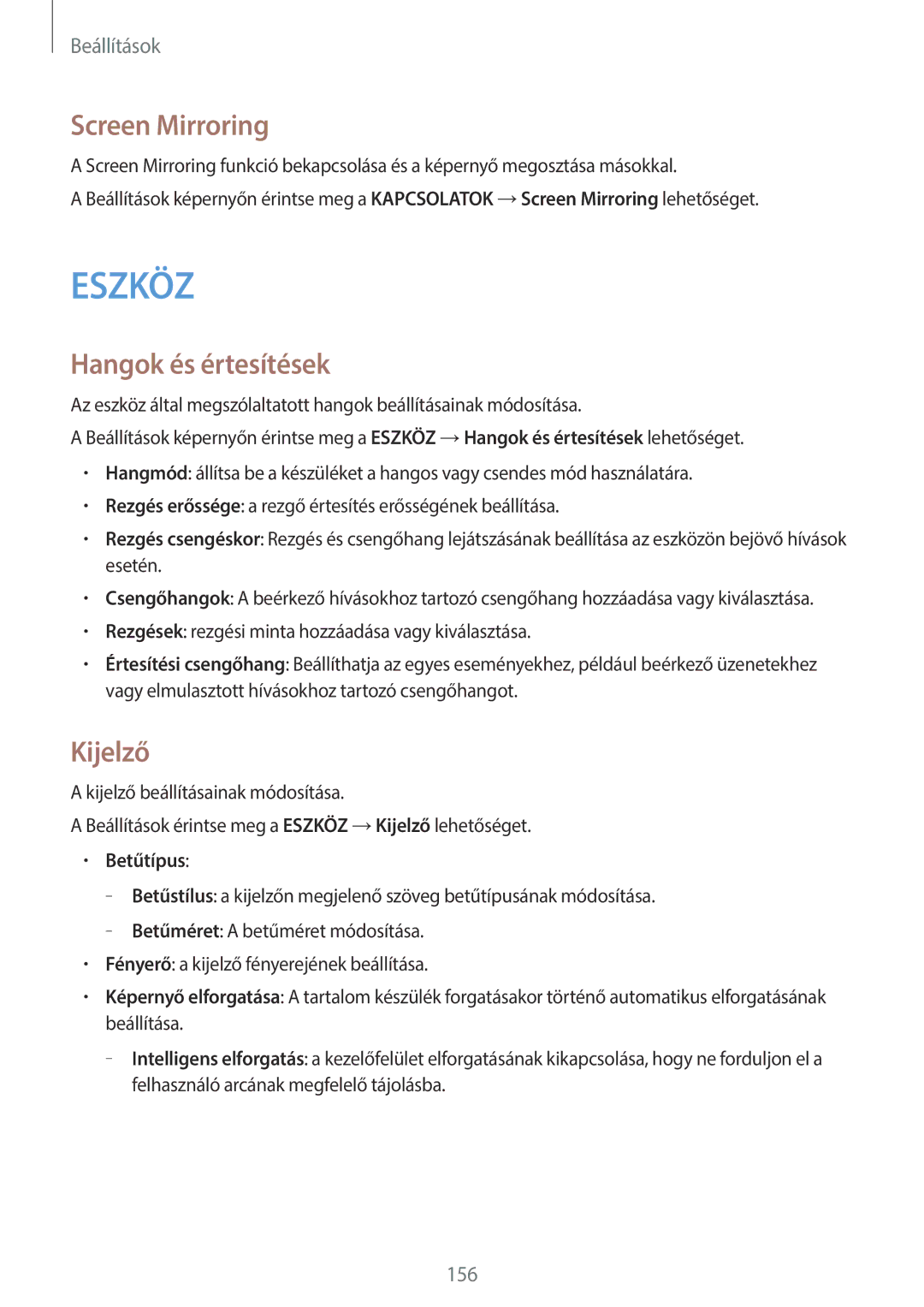 Samsung SM-T805NZWAXEH manual Screen Mirroring, Hangok és értesítések, Kijelző, Betűtípus 