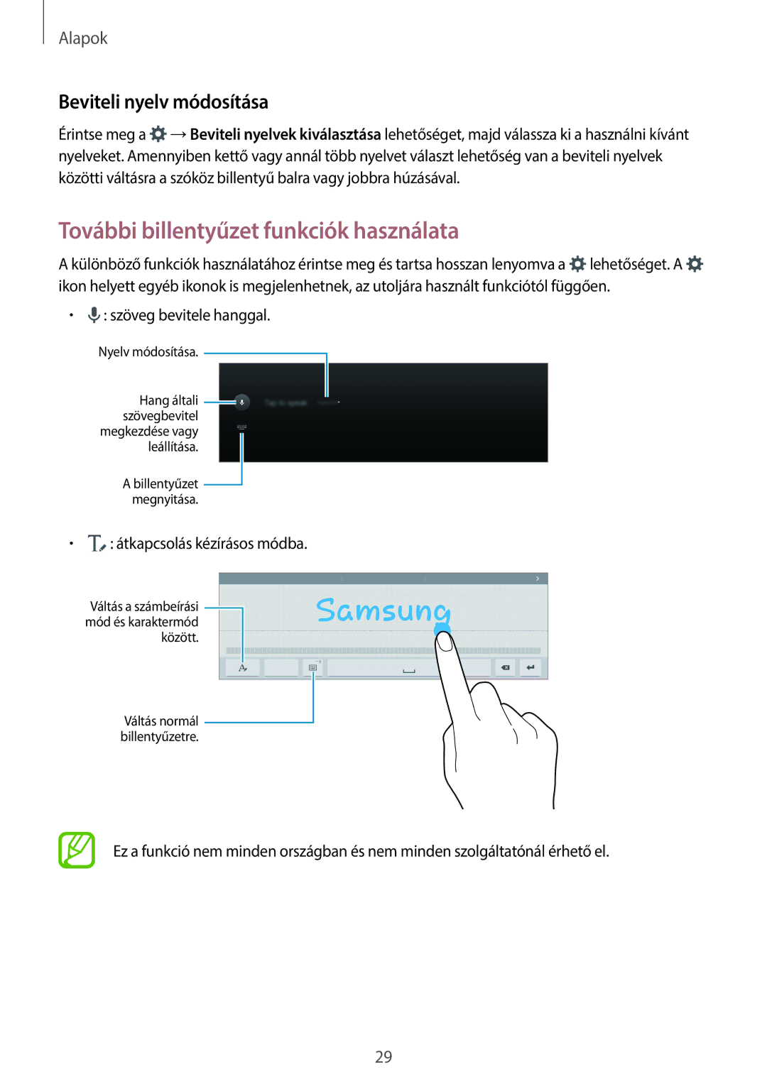 Samsung SM-T805NZWAXEH manual További billentyűzet funkciók használata, Beviteli nyelv módosítása 