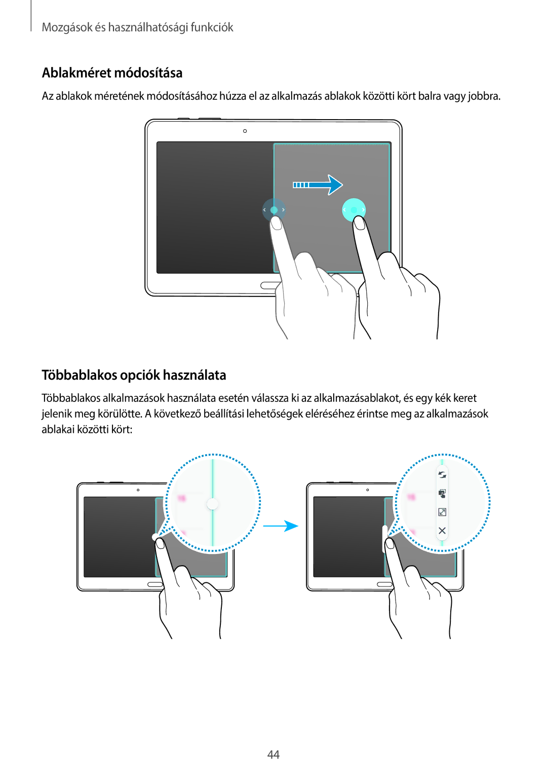 Samsung SM-T805NZWAXEH manual Ablakméret módosítása, Többablakos opciók használata 