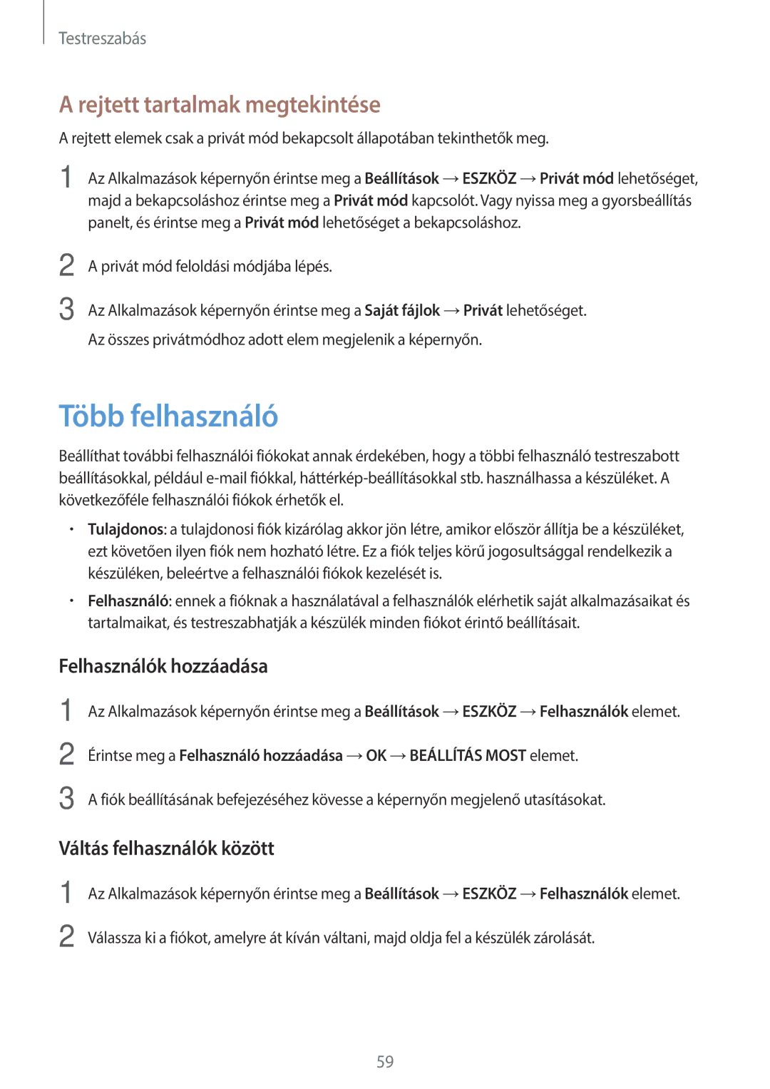 Samsung SM-T805NZWAXEH manual Több felhasználó, Rejtett tartalmak megtekintése, Felhasználók hozzáadása 