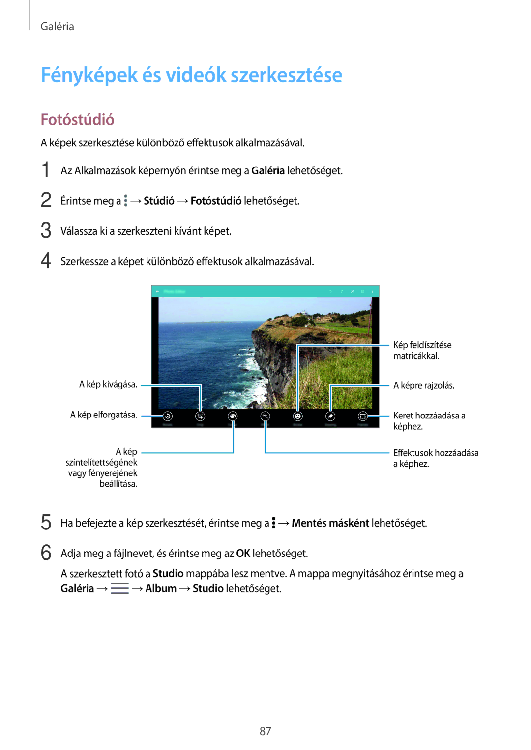 Samsung SM-T805NZWAXEH manual Fényképek és videók szerkesztése, Fotóstúdió 