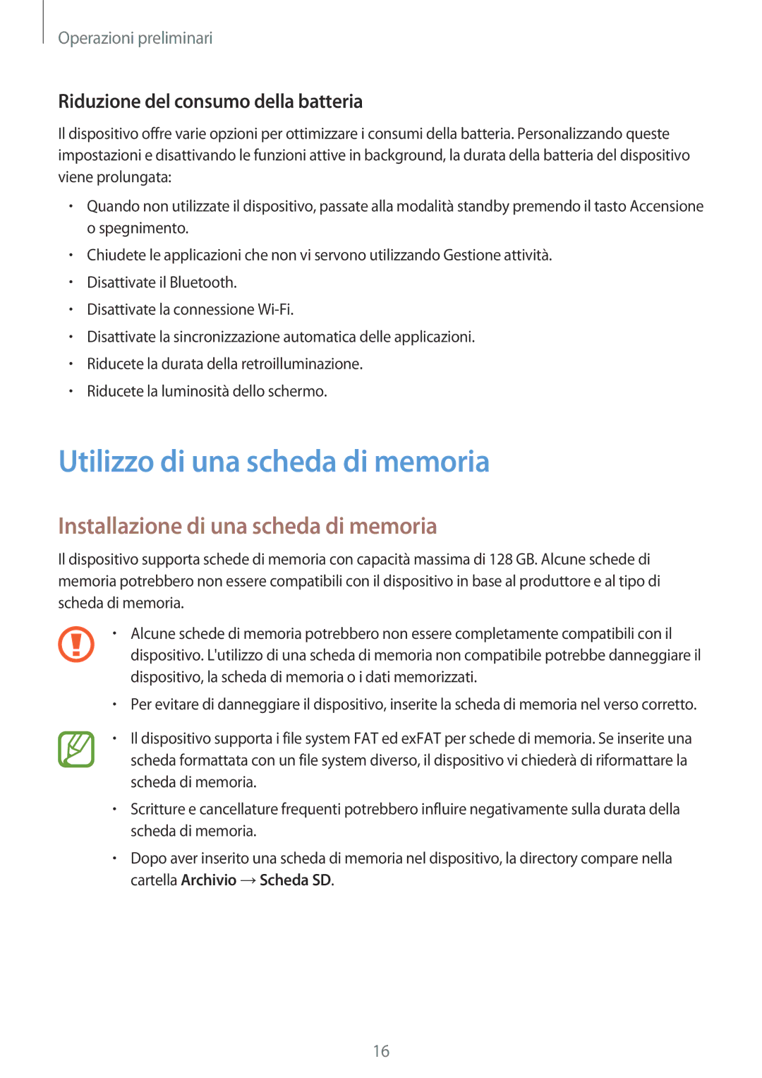 Samsung SM-T705NTSAITV, SM-T805NZWAXEO manual Utilizzo di una scheda di memoria, Installazione di una scheda di memoria 