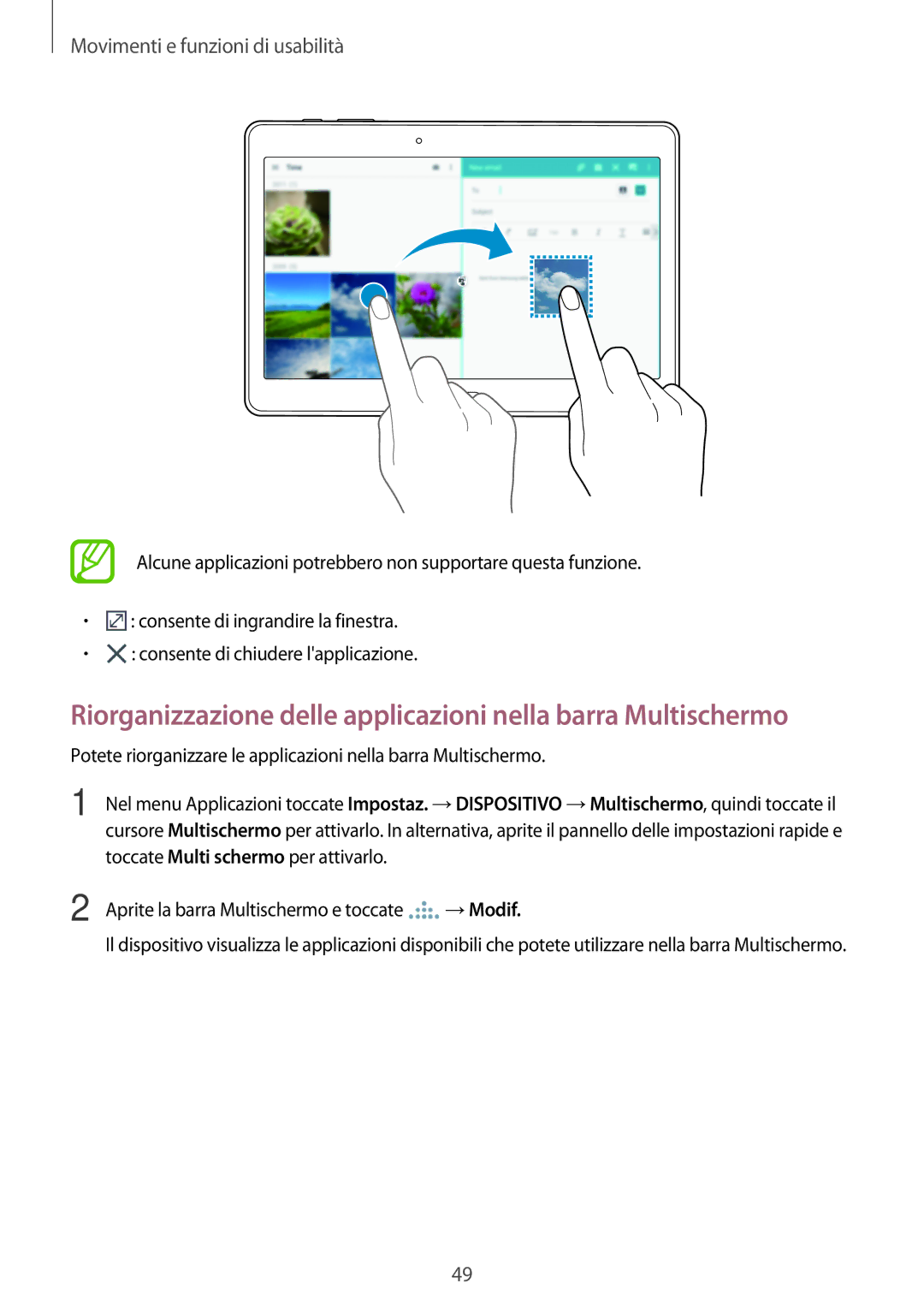 Samsung SM-T705NTSAITV, SM-T805NZWAXEO, SM-T705NZWAXEO manual Riorganizzazione delle applicazioni nella barra Multischermo 