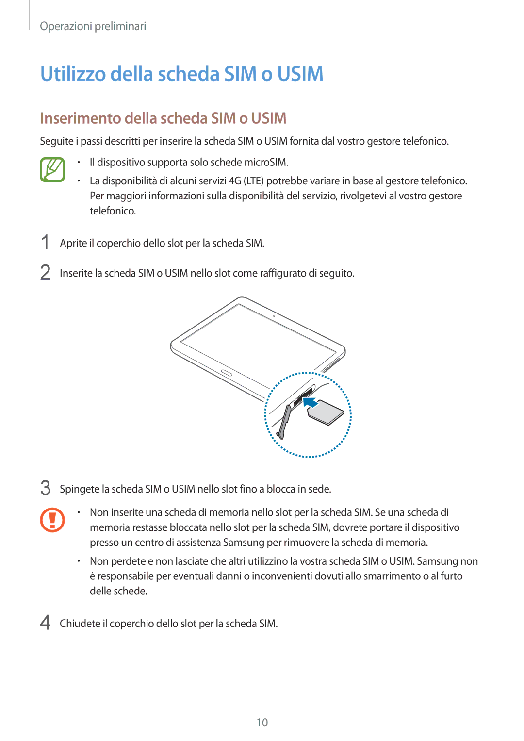 Samsung SM-T805NTSAOMN, SM-T805NZWAXEO manual Utilizzo della scheda SIM o Usim, Inserimento della scheda SIM o Usim 