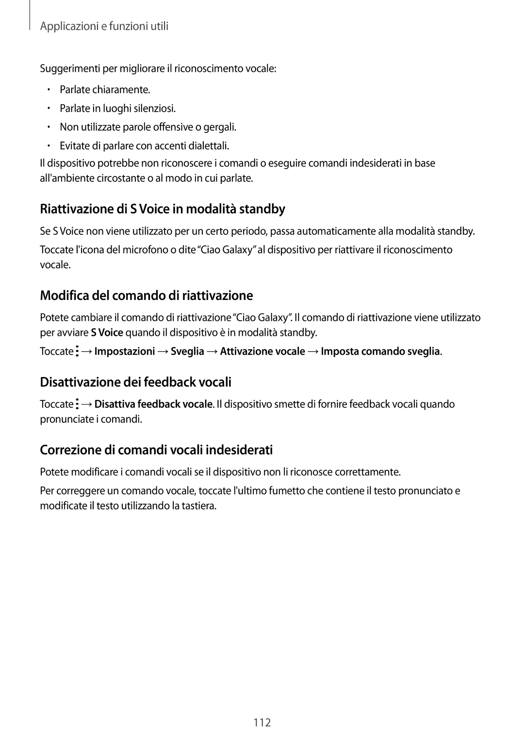 Samsung SM-T805NTSAOMN, SM-T805NZWAXEO Riattivazione di S Voice in modalità standby, Modifica del comando di riattivazione 