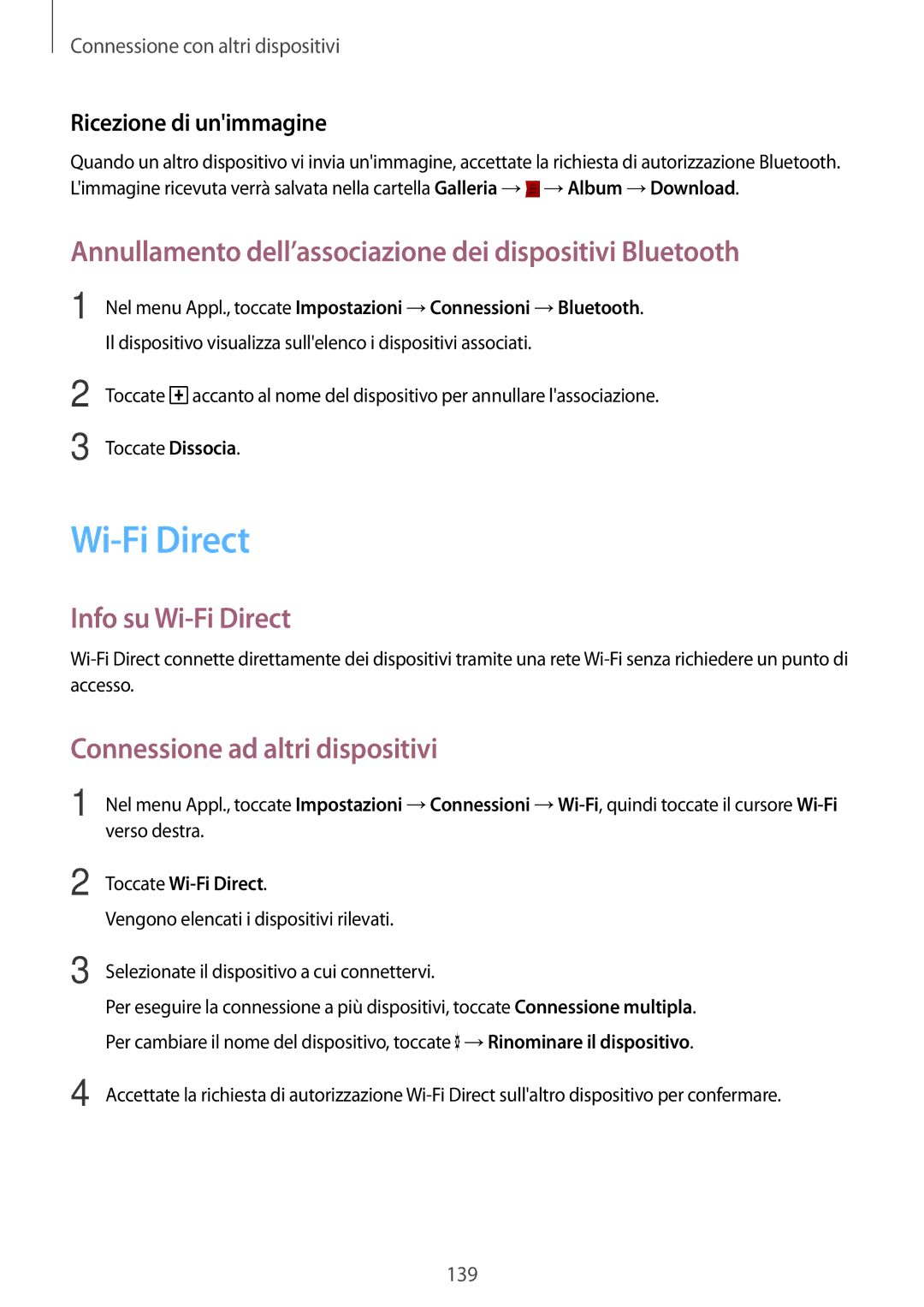 Samsung SM-T805NTSAITV, SM-T805NZWAXEO Annullamento dell’associazione dei dispositivi Bluetooth, Info su Wi-Fi Direct 