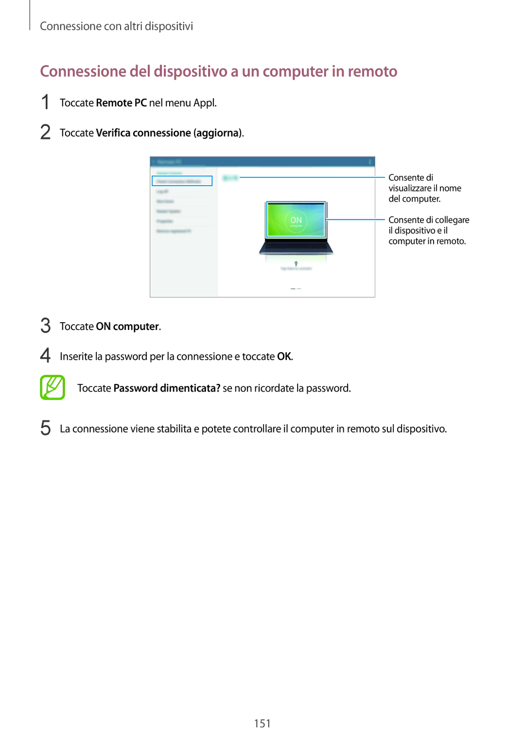 Samsung SM-T805NTSAITV, SM-T805NZWAXEO manual Connessione del dispositivo a un computer in remoto, Toccate on computer 