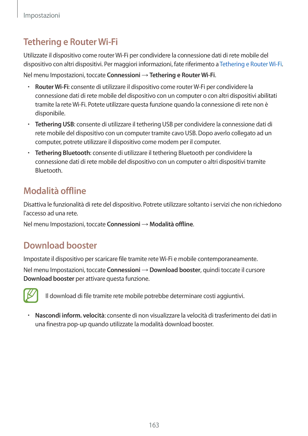 Samsung SM-T805NTSAITV, SM-T805NZWAXEO, SM-T805NZWAITV manual Tethering e Router Wi-Fi, Modalità offline, Download booster 