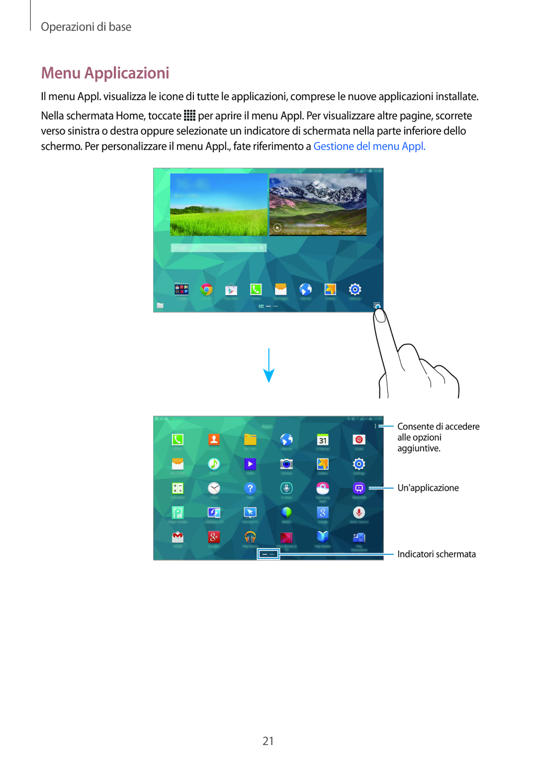 Samsung SM-T805NZWAHUI, SM-T805NZWAXEO, SM-T805NTSAITV, SM-T805NZWAITV, SM-T805NTSAOMN, SM-T805NTSATIM manual Menu Applicazioni 