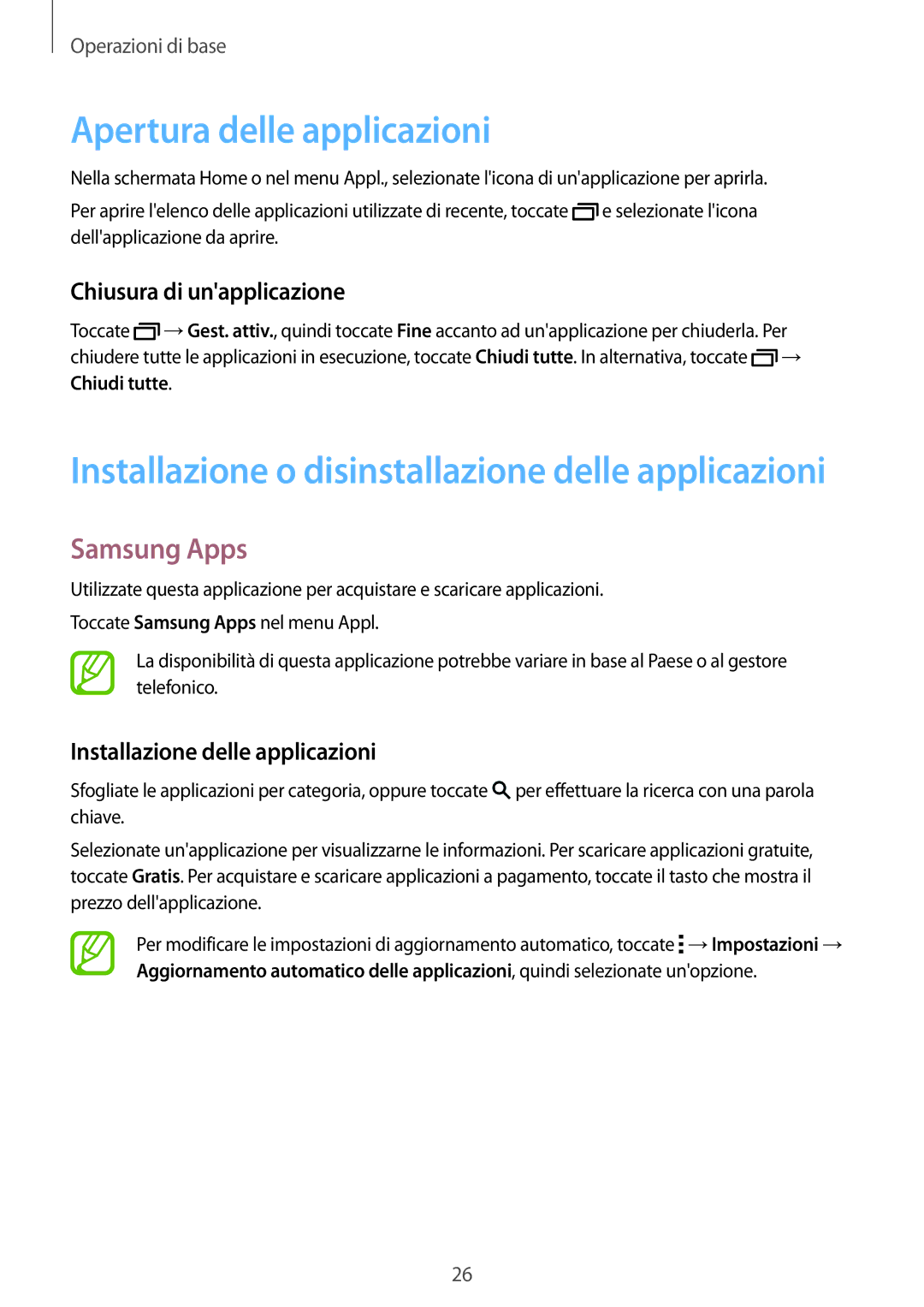 Samsung SM-T805NZWAITV, SM-T805NZWAXEO manual Apertura delle applicazioni, Samsung Apps, Chiusura di unapplicazione 