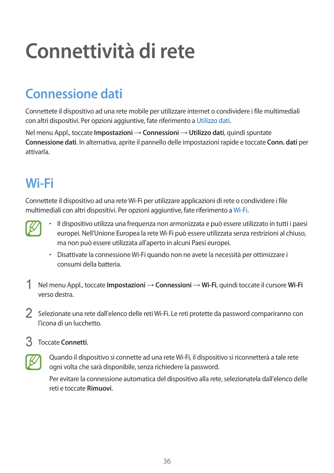 Samsung SM-T805NZWAXEO, SM-T805NTSAITV, SM-T805NZWAITV, SM-T805NZWAHUI manual Connettività di rete, Connessione dati, Wi-Fi 