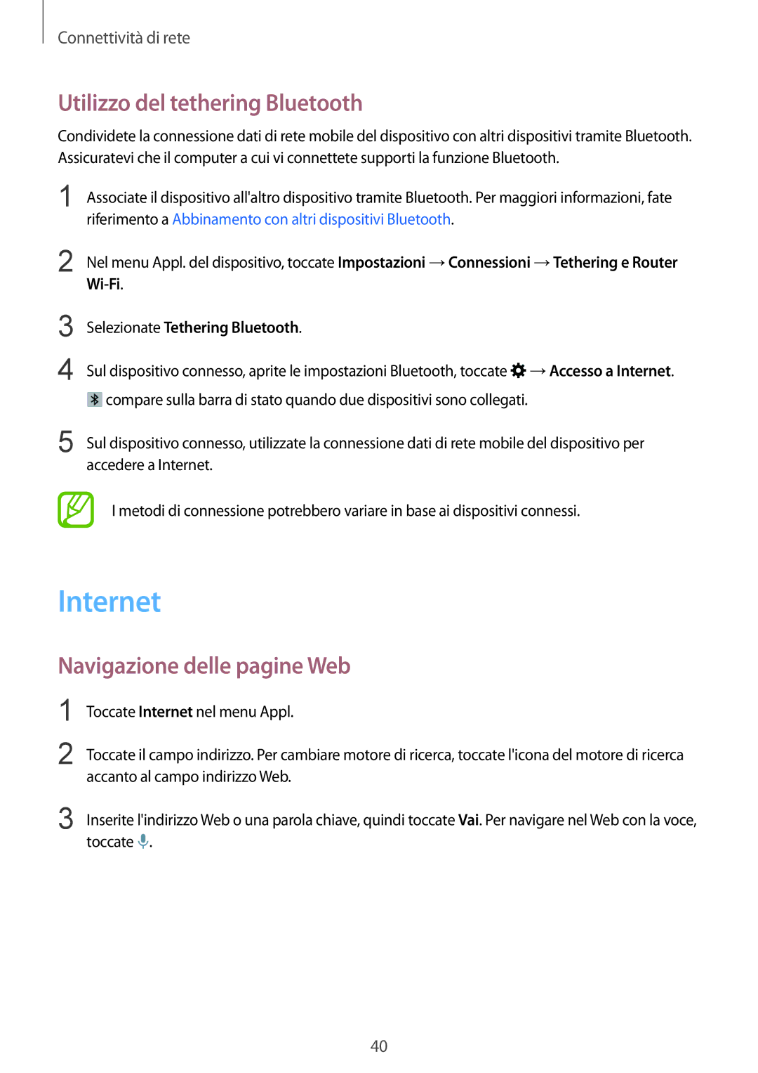 Samsung SM-T805NTSAOMN, SM-T805NZWAXEO manual Internet, Utilizzo del tethering Bluetooth, Navigazione delle pagine Web 