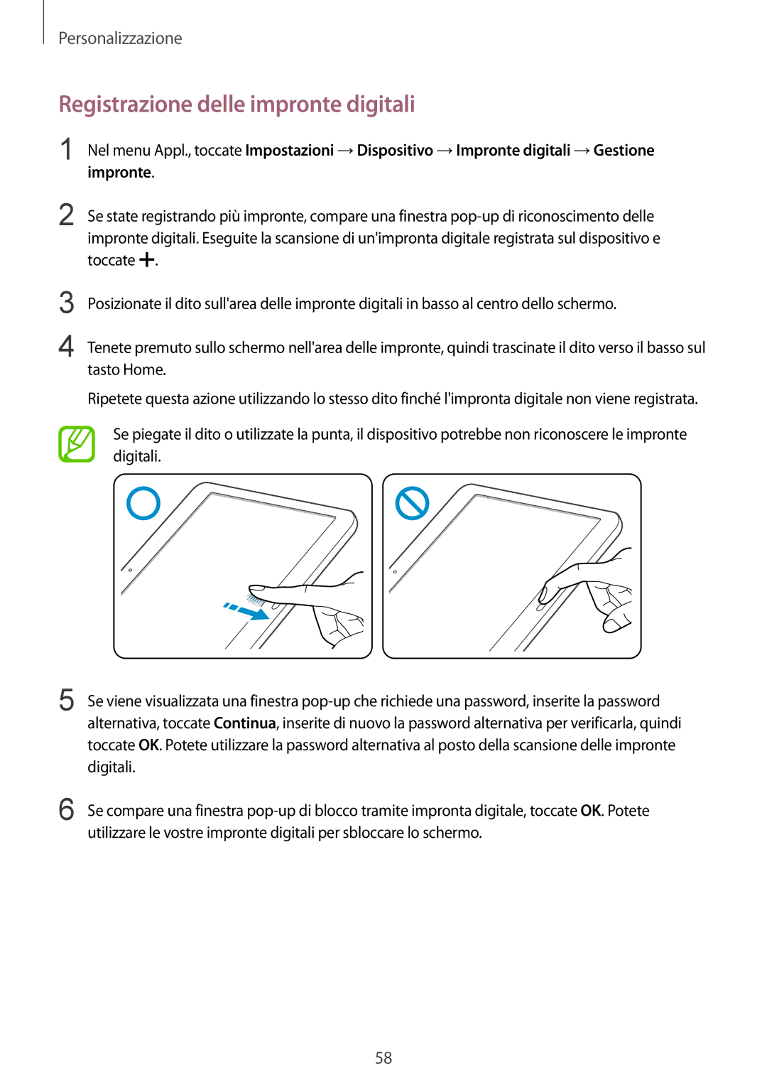 Samsung SM-T805NTSAOMN, SM-T805NZWAXEO, SM-T805NTSAITV, SM-T805NZWAITV, SM-T805NZWAHUI Registrazione delle impronte digitali 