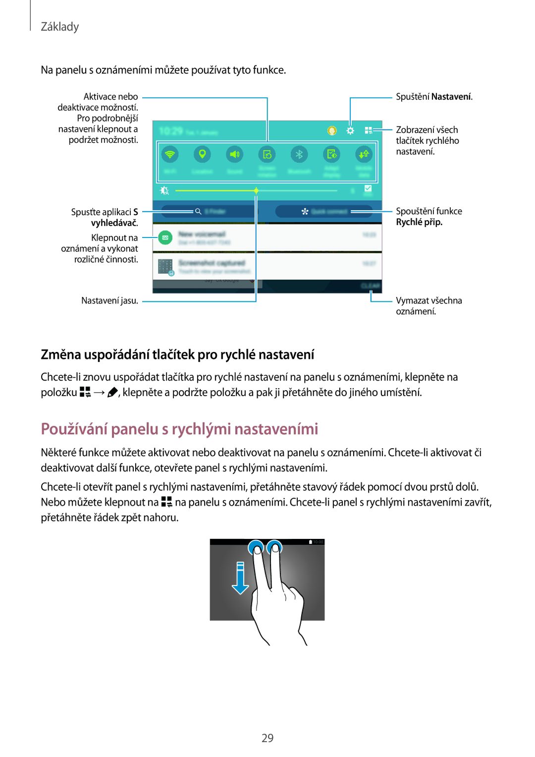 Samsung SM-T805NZWAATO manual Používání panelu s rychlými nastaveními, Změna uspořádání tlačítek pro rychlé nastavení 