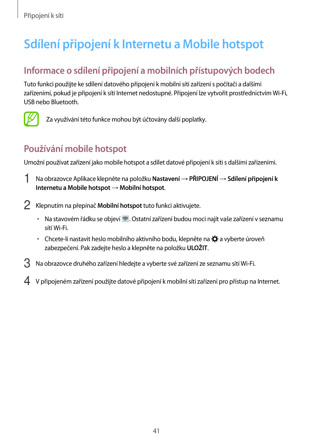 Samsung SM-T705NTSAXEZ, SM-T805NZWAXEO manual Sdílení připojení k Internetu a Mobile hotspot, Používání mobile hotspot 