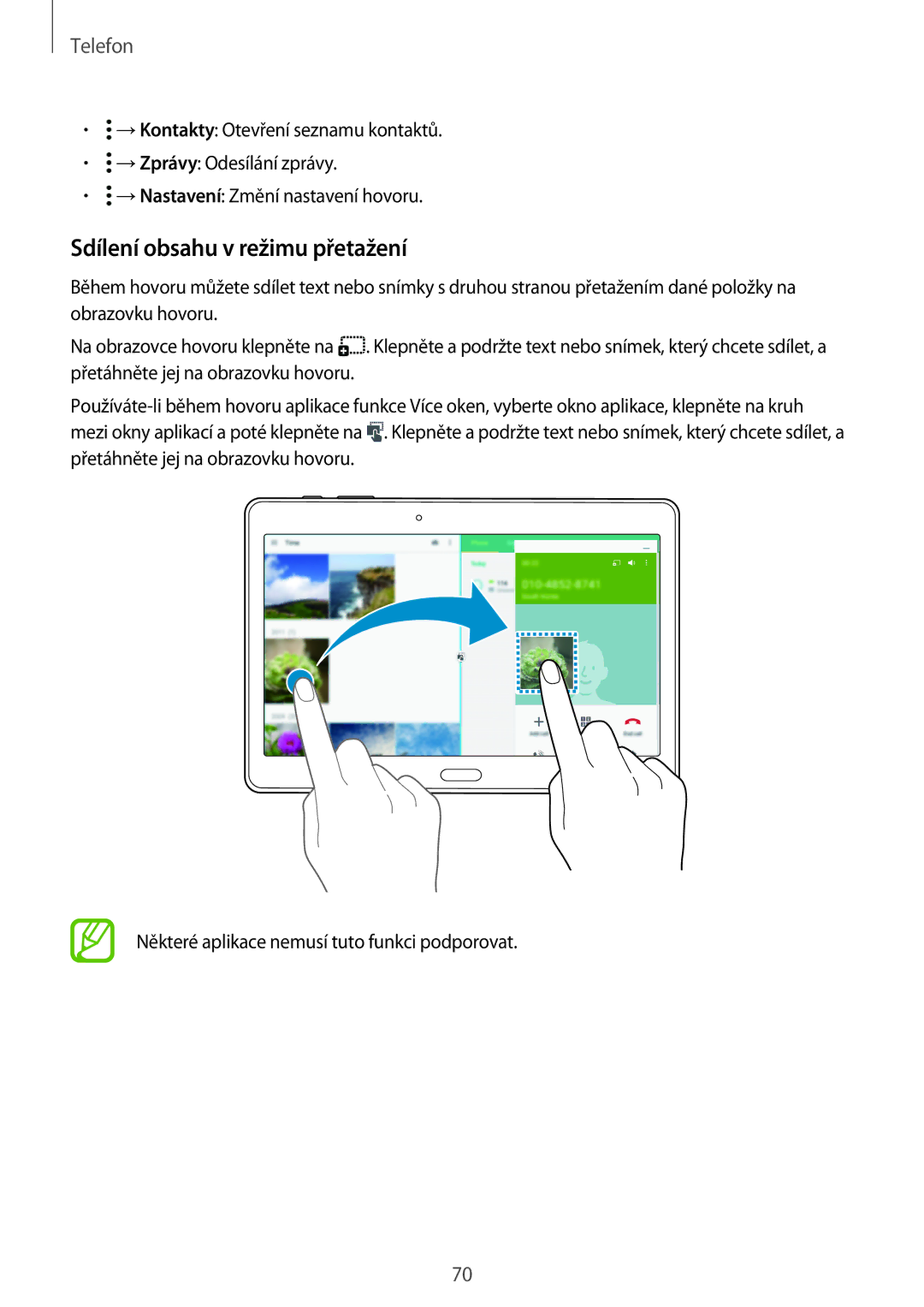 Samsung SM-T705NTSAEUR, SM-T805NZWAXEO, SM-T805NZWAATO, SM-T805NTSAATO, SM-T705NZWAATO manual Sdílení obsahu v režimu přetažení 