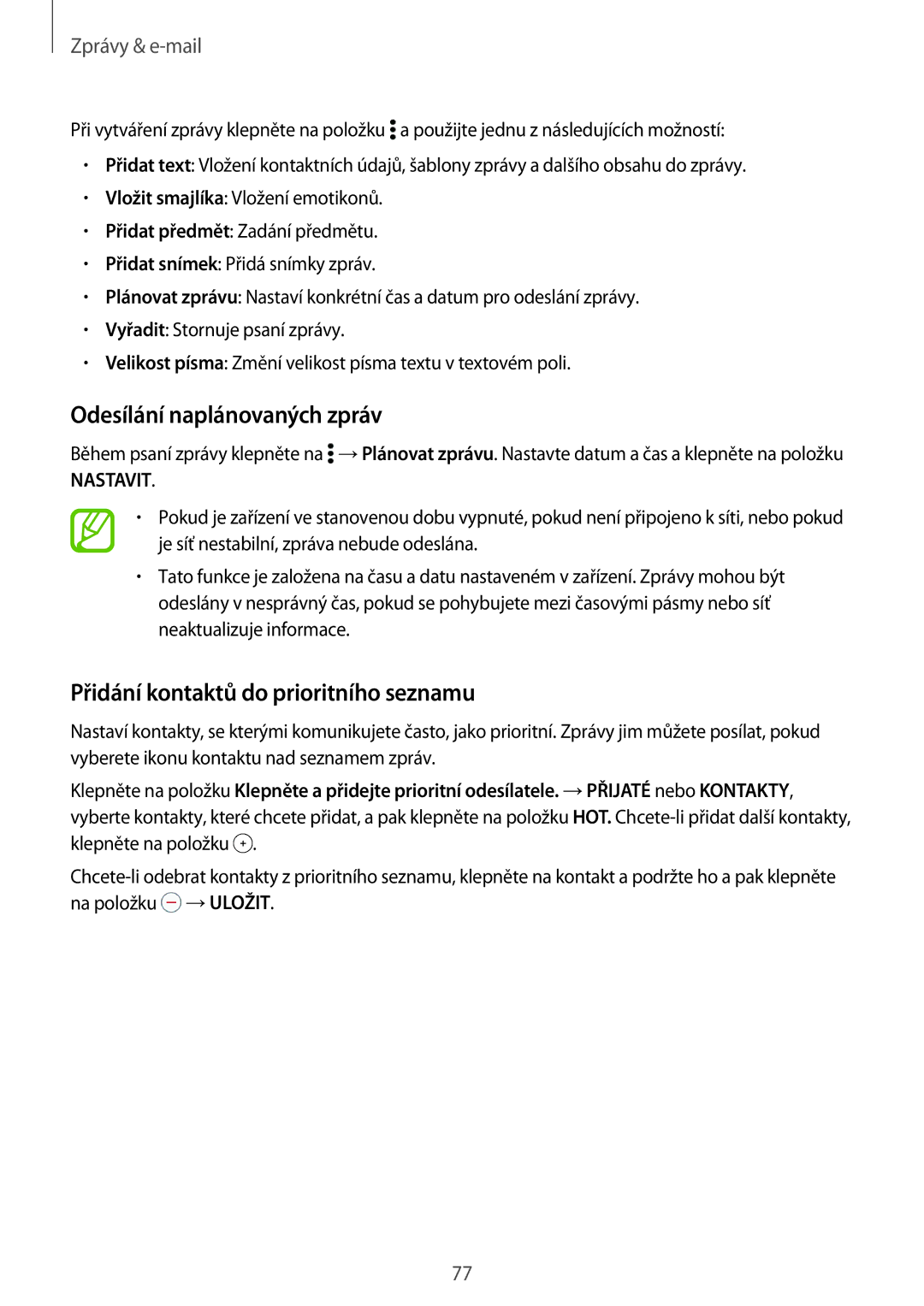 Samsung SM-T805NTSATMH, SM-T805NZWAXEO manual Odesílání naplánovaných zpráv, Přidání kontaktů do prioritního seznamu 