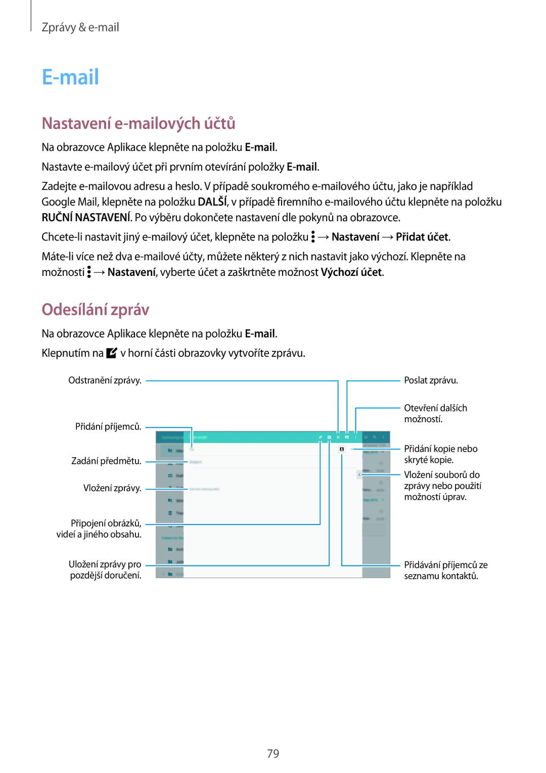 Samsung SM-T705NZWAXEH, SM-T805NZWAXEO, SM-T805NZWAATO, SM-T805NTSAATO, SM-T705NZWAATO manual Mail, Nastavení e-mailových účtů 