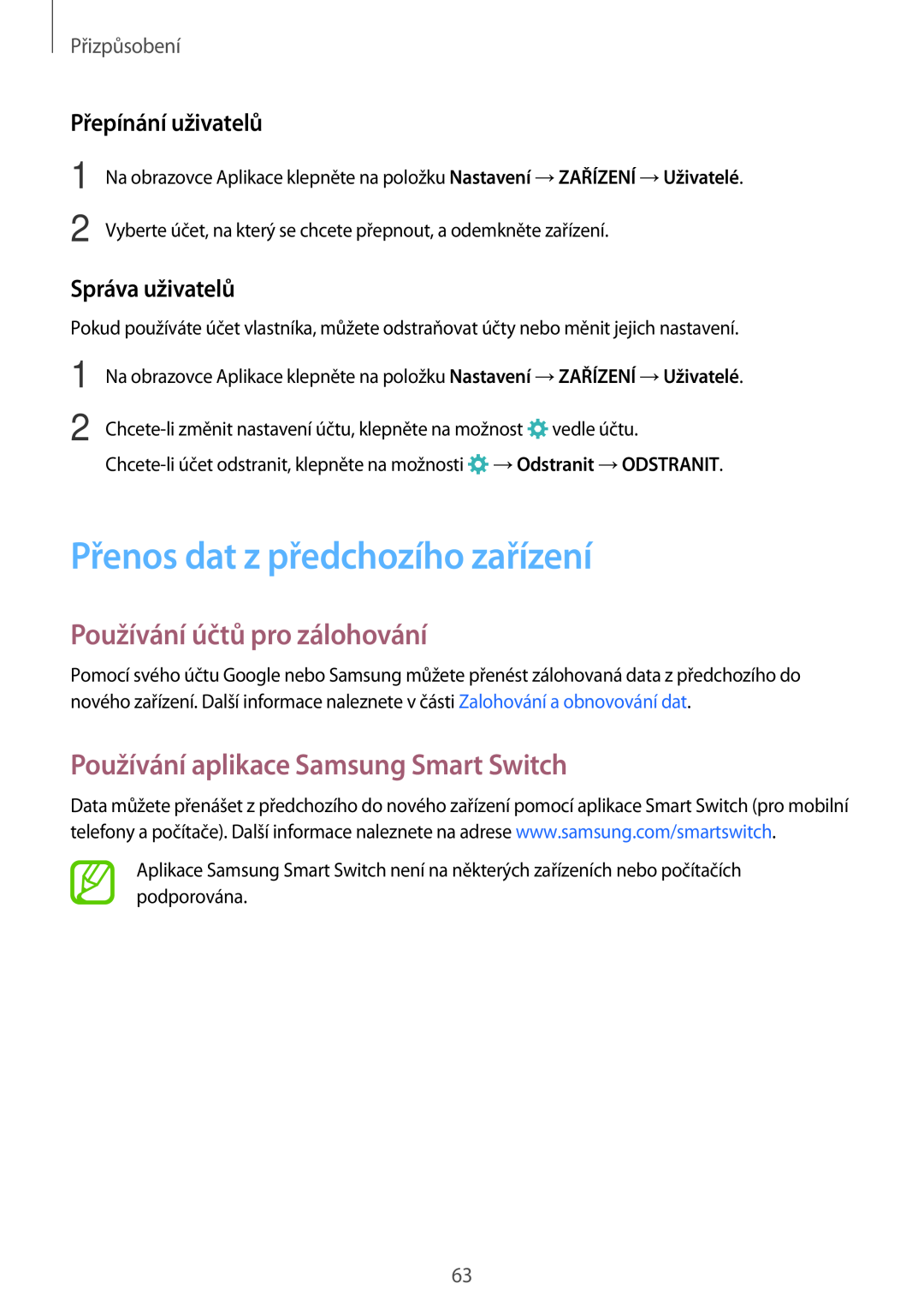 Samsung SM-T705NTSAATO Přenos dat z předchozího zařízení, Používání účtů pro zálohování, Přepínání uživatelů, Přizpůsobení 